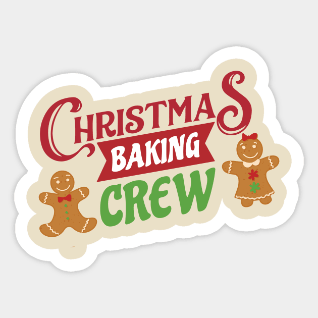 christmas baking crew - funny christmas Sticker by SUMAMARU